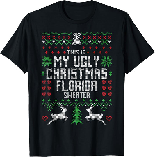 This is My Ugly Christmas Florida Sweater Funny Xmas Gifts T-Shirt - T-Shirt | Black