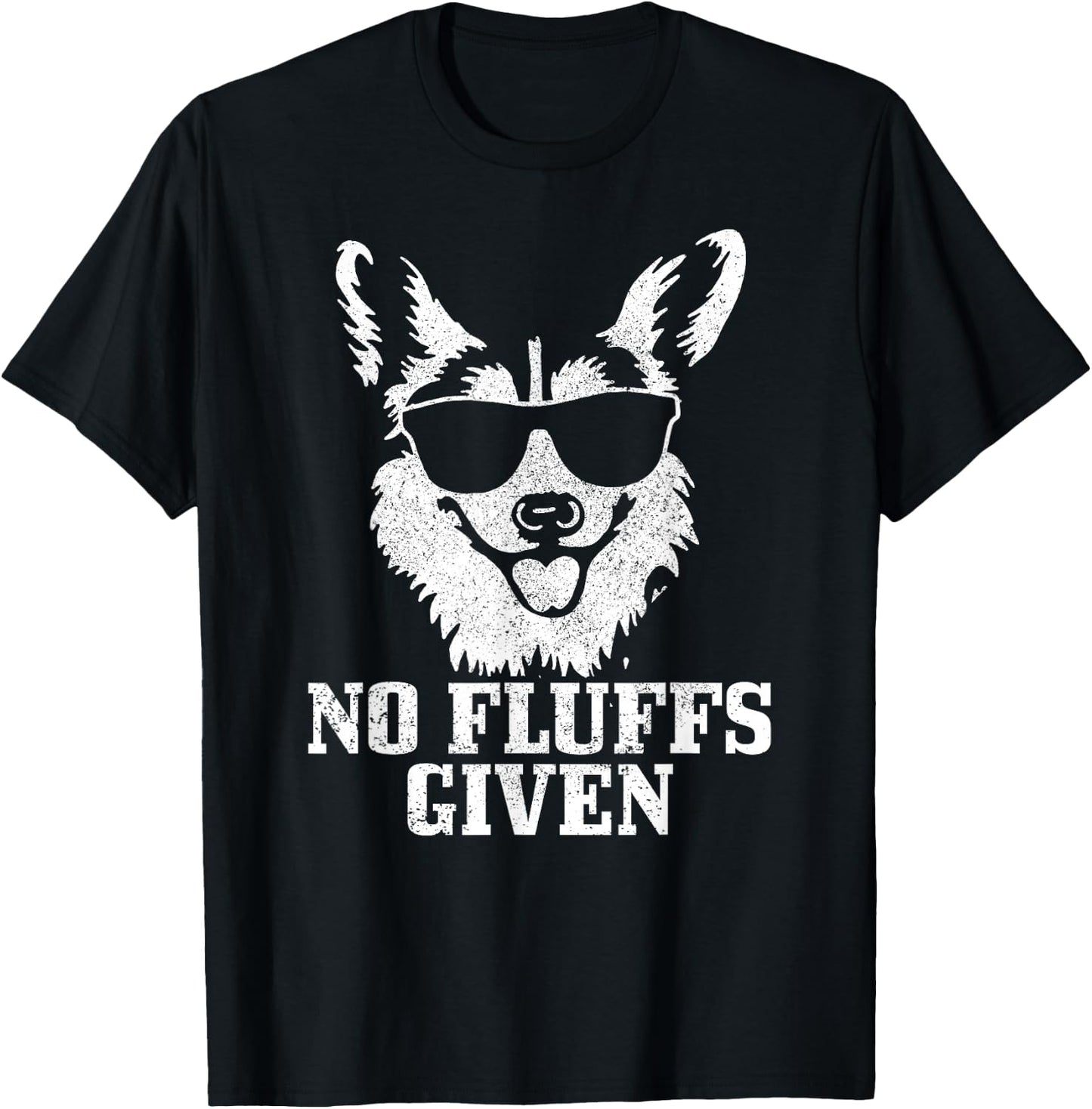Corgi No Fluffs Given Funny Dog Corgi T-Shirt - T-Shirt | Black