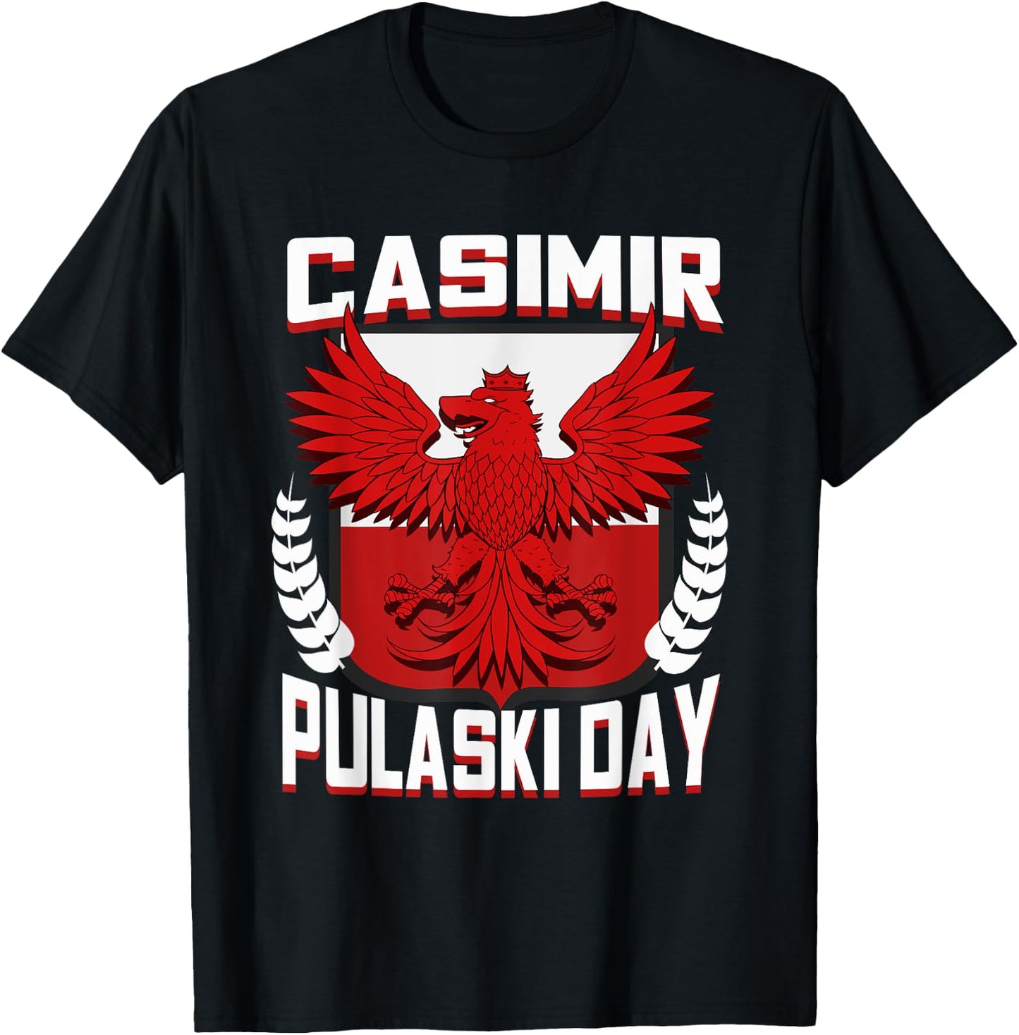 Casimir Pulaski Day Polish Eagle Gift T-Shirt - T-Shirt | Black