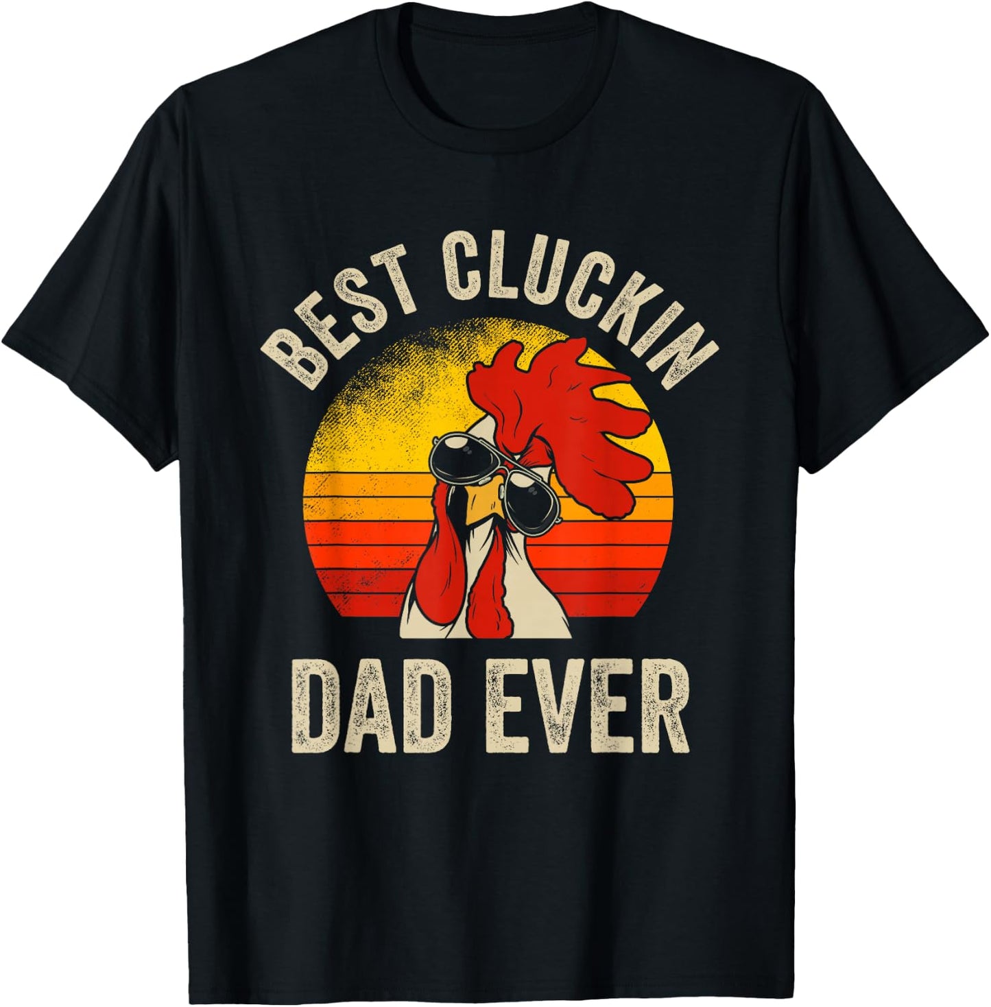 Vintage Chicken Dad Best Cluckin Dad Ever Proud Daddy Farmer T-Shirt - T-Shirt | Black