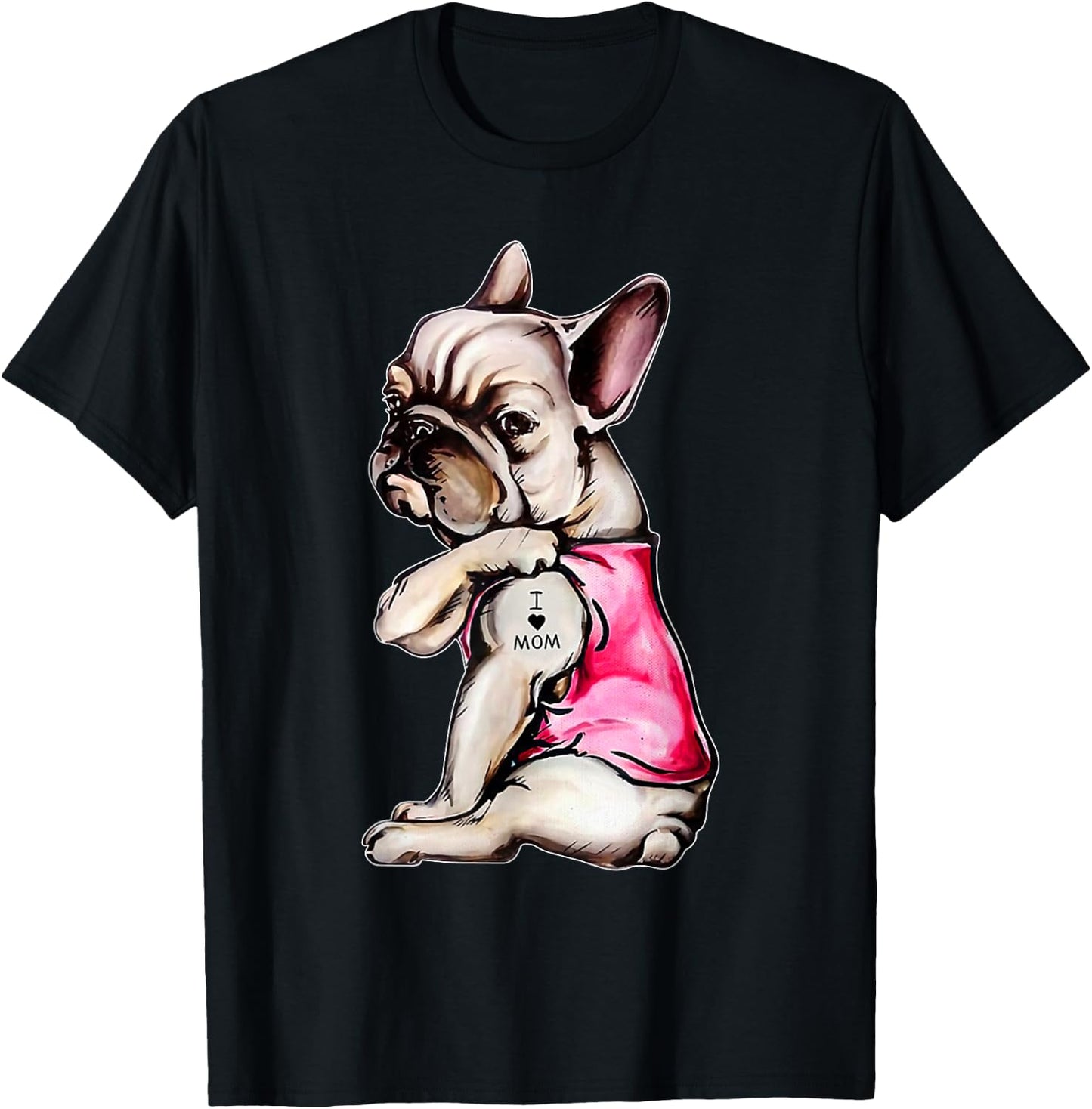 I Love Mom French Bulldog Dog Mom Gift Men Women Kids T-Shirt - T-Shirt | Black