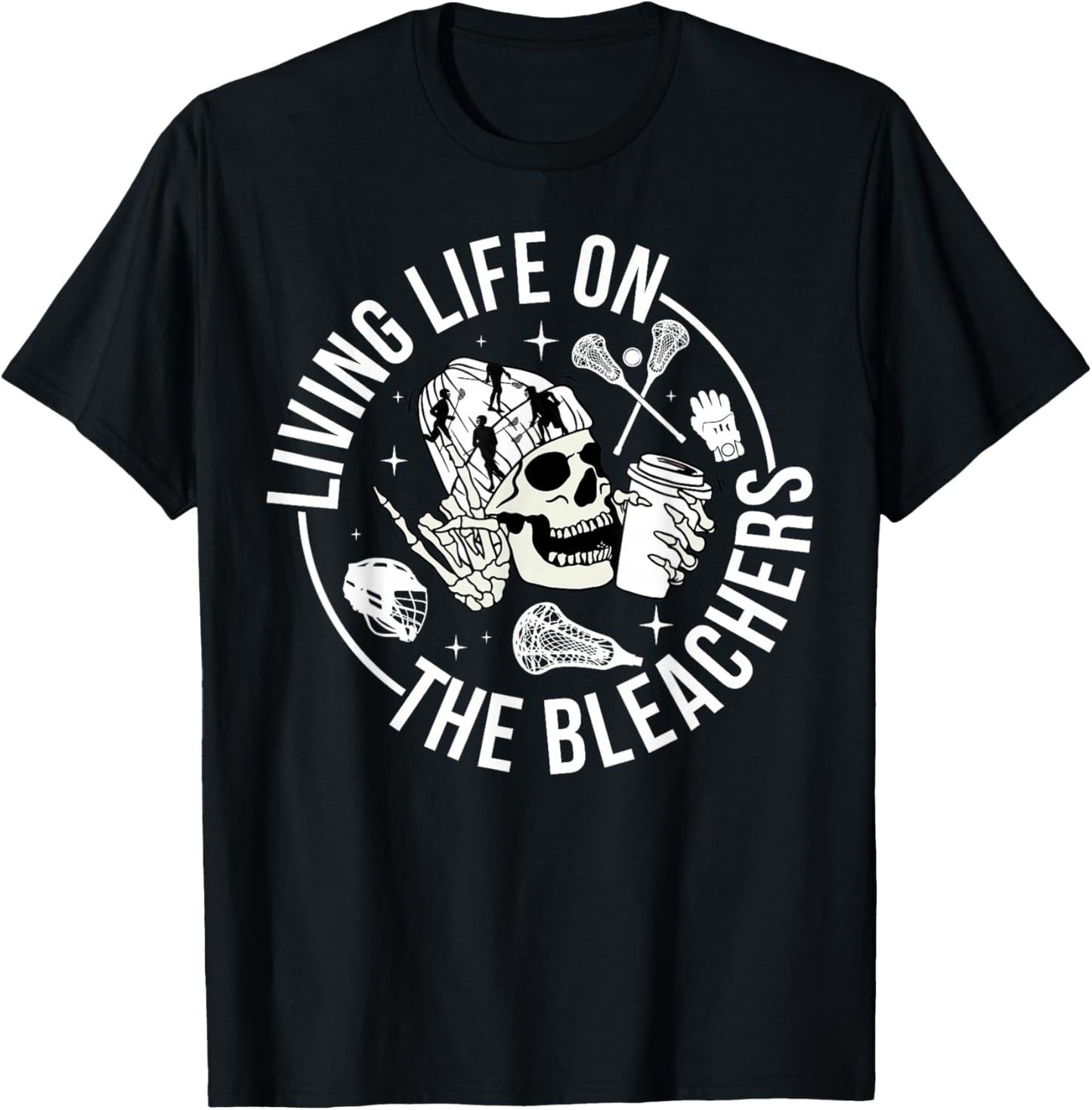 On The Bleachers Lacrosse Mom Of A Lacrosse Player Mama T-Shirt - T-Shirt | Black
