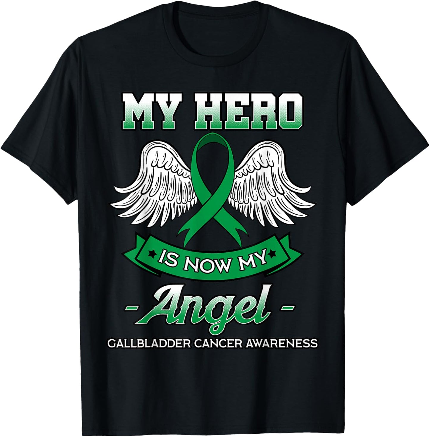 My Hero Is Now My Angel Gallbladder Cancer Awareness Fighter T-Shirt - T-Shirt | Black