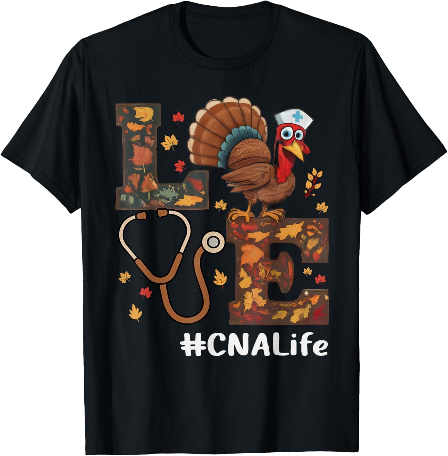 Love Nurse Thanksgiving Cna Certified Nursing Assistant T-Shirt - T-Shirt | Black
