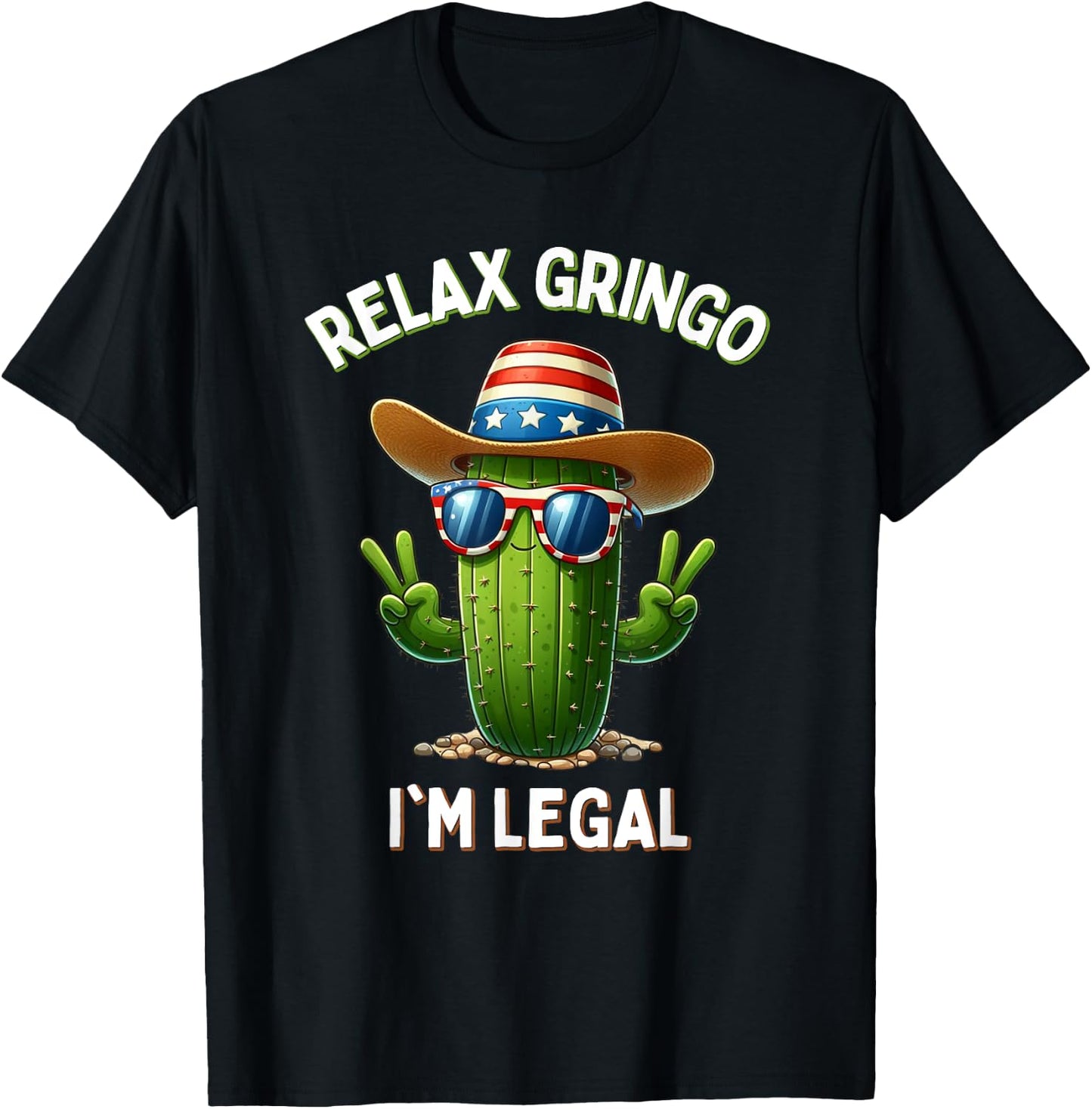 Relax Gringo Im Legal Latino Mexican Immigrant 4th Of July Girls Kids Men T-Shirt - T-Shirt | Black