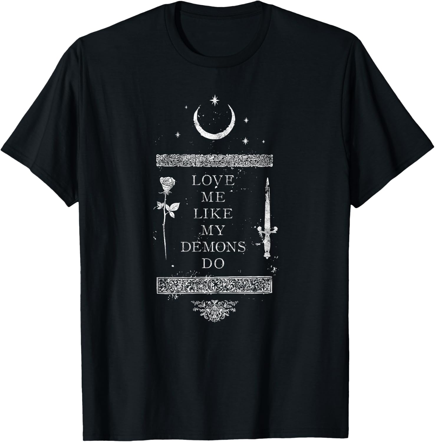 Occult Gothic Grunge Love Me Like My Demons Do Witch Moon T-Shirt - T-Shirt | Black