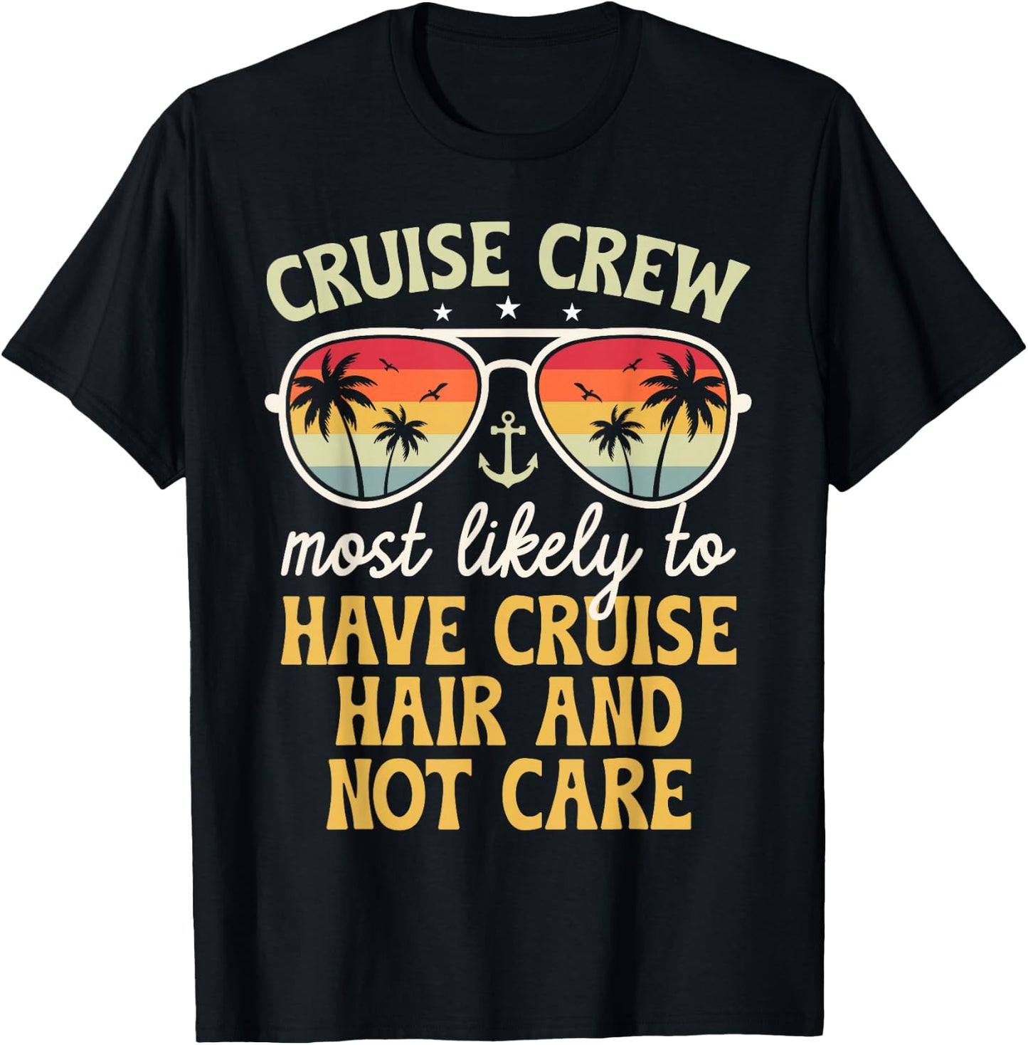 Most Likely To Have Cruise Hair Matching Family Cruise 2025 T-Shirt - T-Shirt | Black