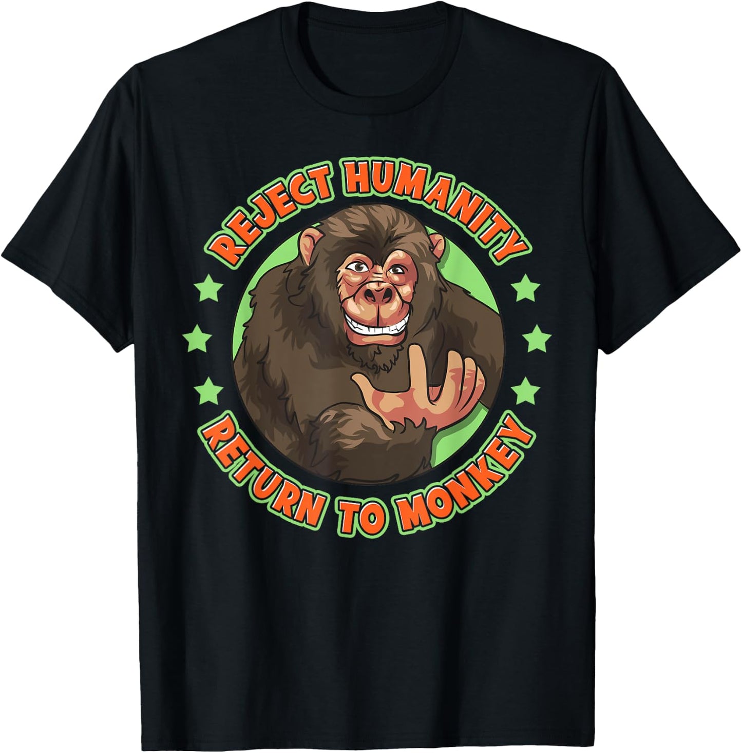 Reject Humanity Return To Monkey Funny Monke Meme T-Shirt - T-Shirt | Black