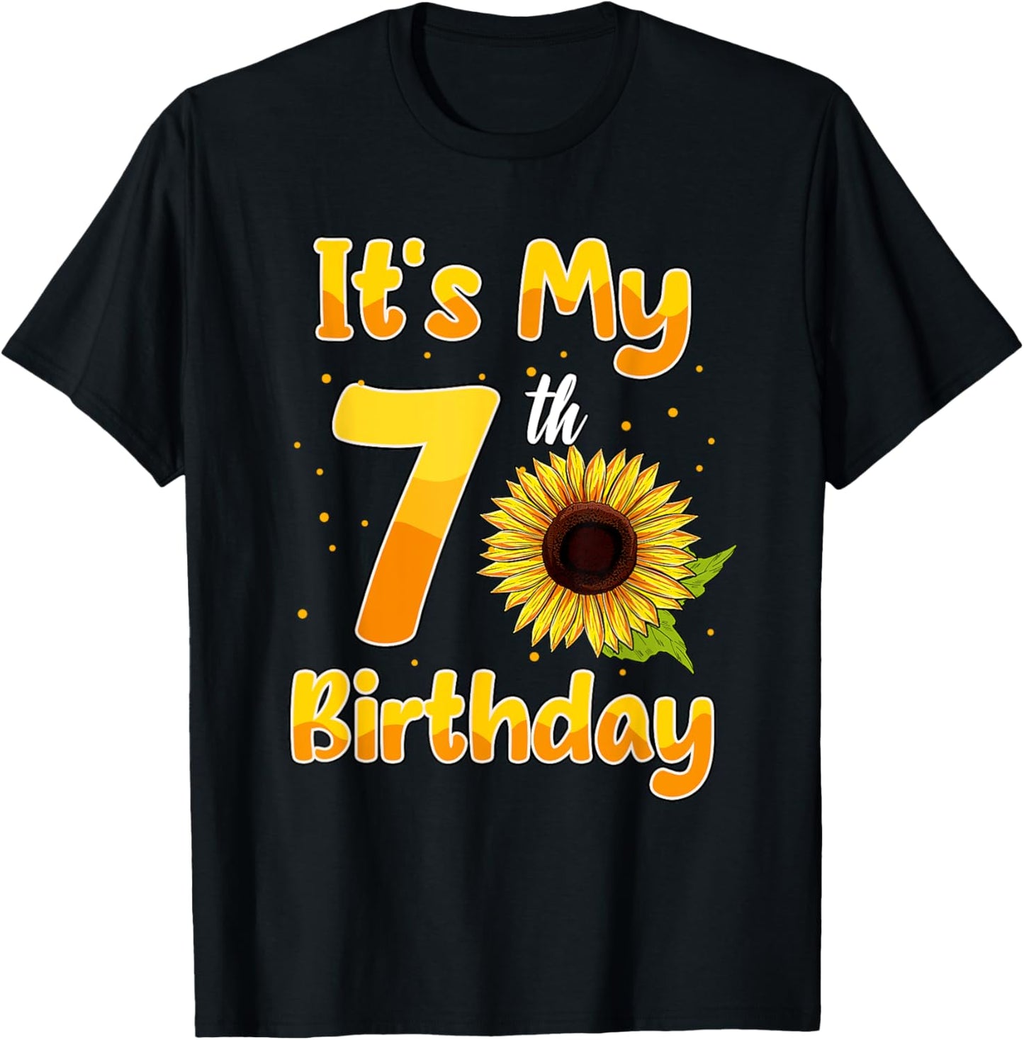 It's My 7th Birthday Sunflower Theme Party 7 Year Old T-Shirt - T-Shirt | Black