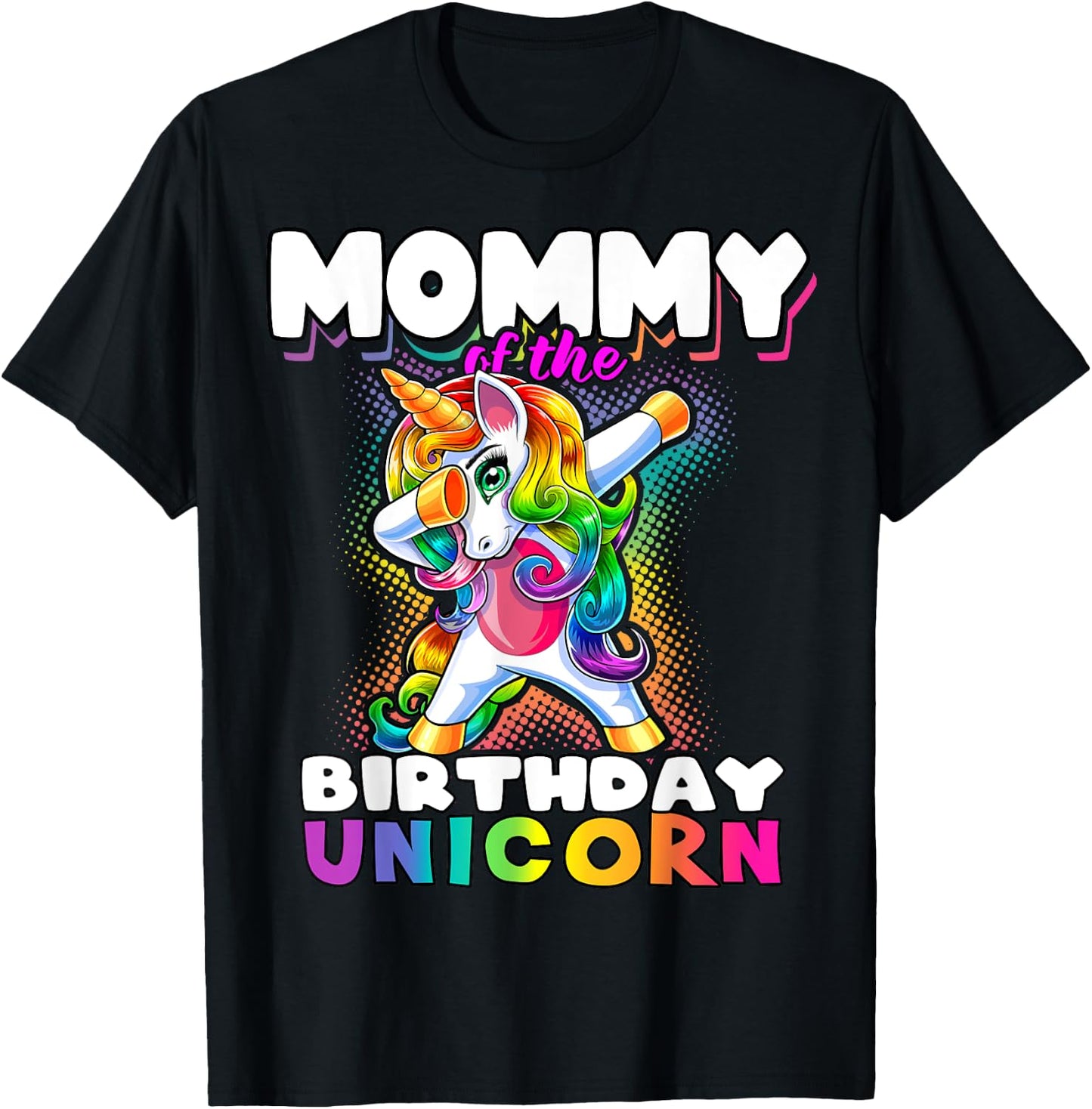Mommy of the Birthday Unicorn Dabbing Matching Family T-Shirt - T-Shirt | Black