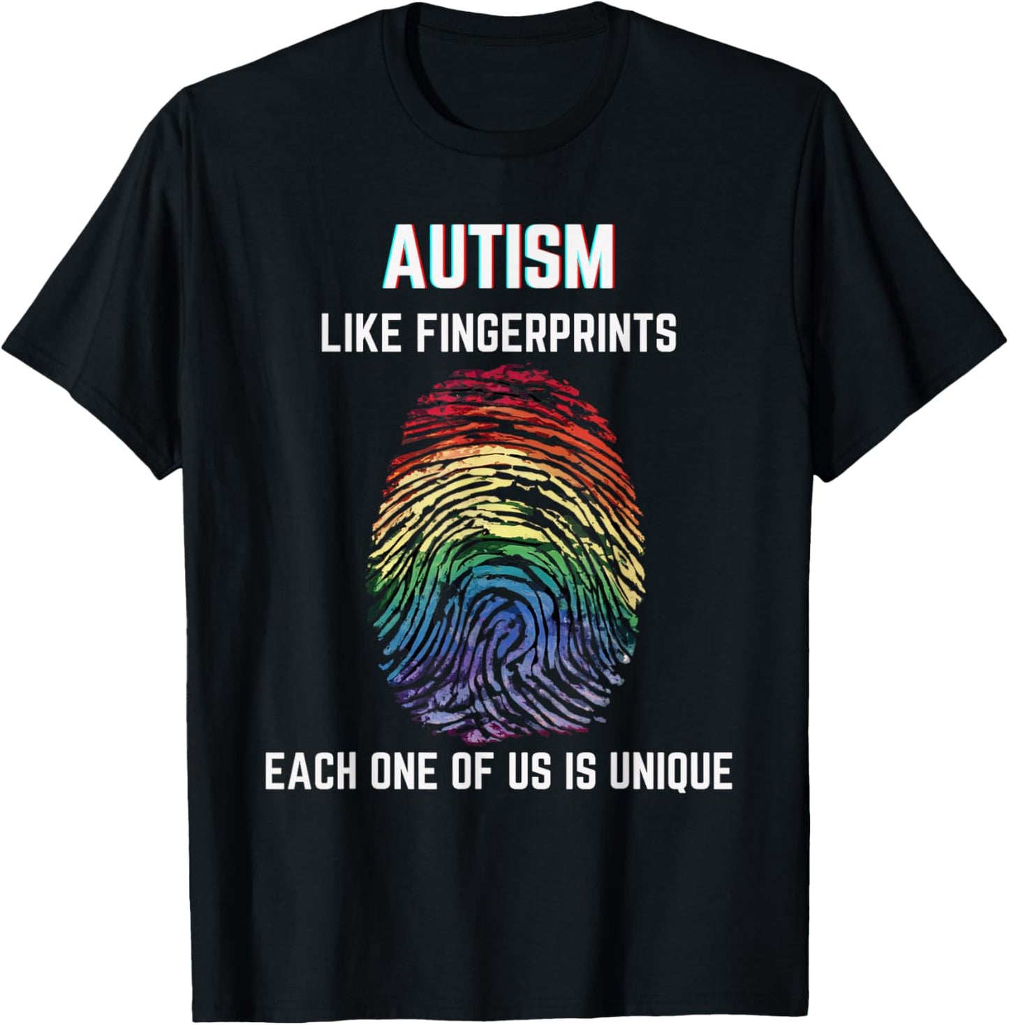 Autism Like Fingerprints We Are All Unique Acceptance T-Shirt - T-Shirt | Black