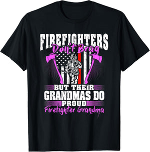 Firefighters Don't Brag - Proud Firefighter Grandma Gift T-Shirt - T-Shirt | Black