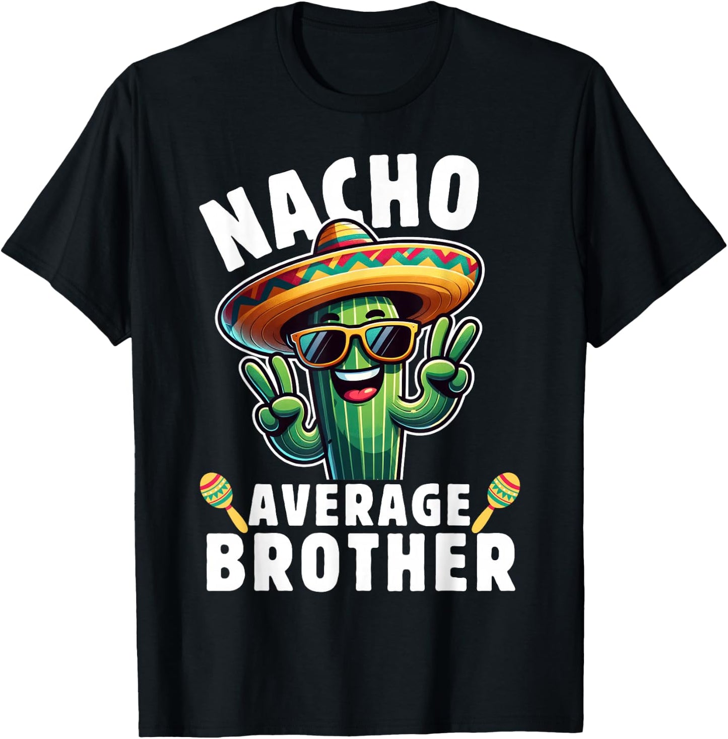 Cinco de mayo Mexican Family Kids Boys Nacho average Brother T-Shirt - T-Shirt | Black