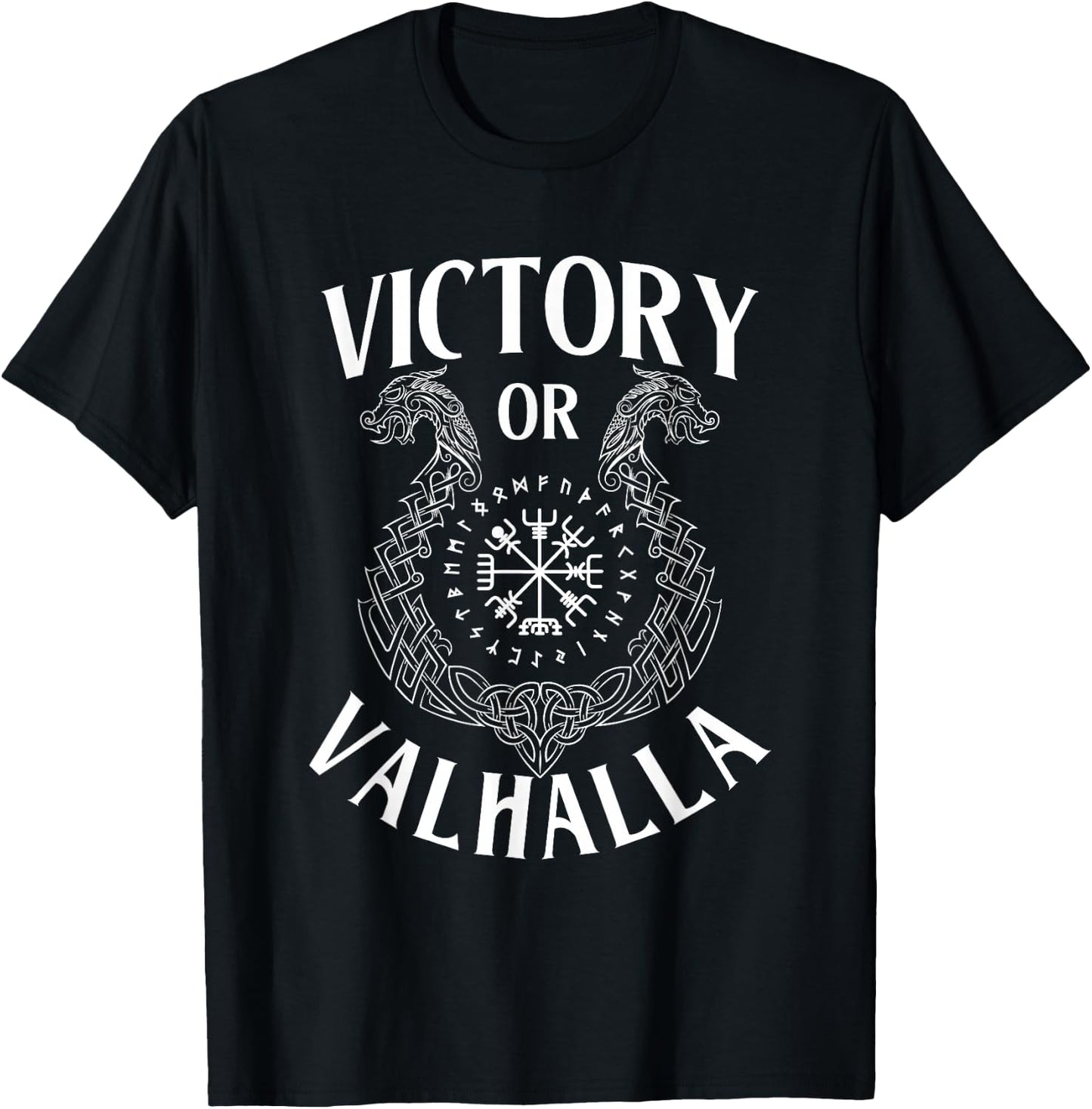 Victory Or Valhalla - Norse Mythology Nordic Viking Warrior T-Shirt - T-Shirt | Black