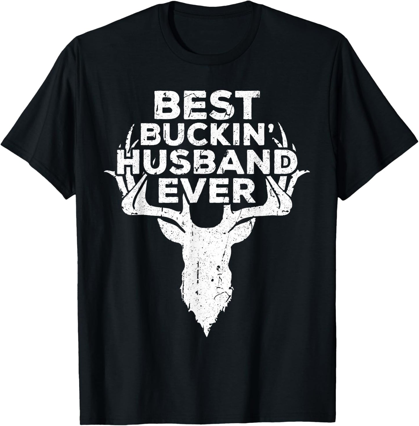 Best Buckin' Husband Ever Shirt Men Hunting Fathers Day T-Shirt - T-Shirt | Black