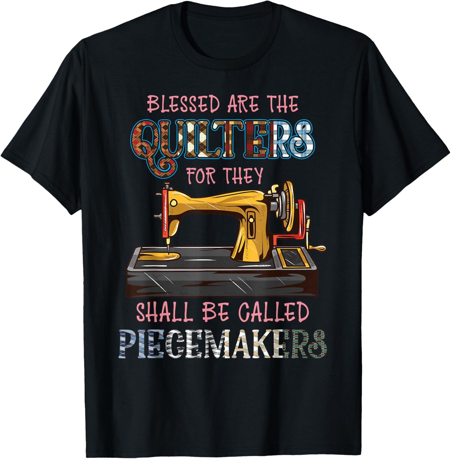 Blessed Are The Quilters - Funny Cute Quilting T-Shirt - T-Shirt | Black