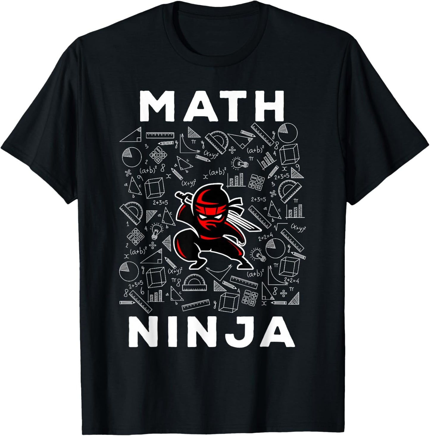 Math Ninja for Kids & Adults Mathematics Geek Gift T-Shirt - T-Shirt | Black