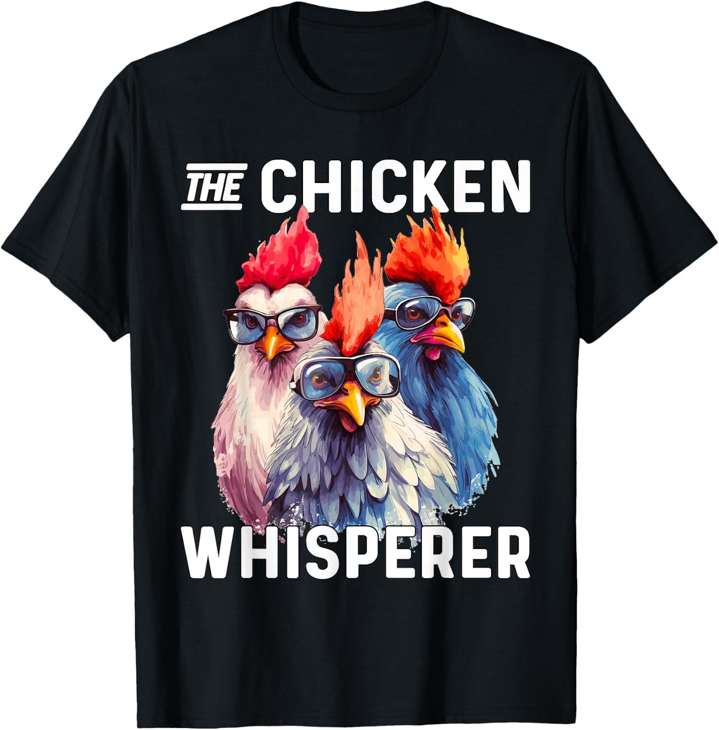 The Chicken Whisperer Chicken Farmer T-Shirt - T-Shirt | Black