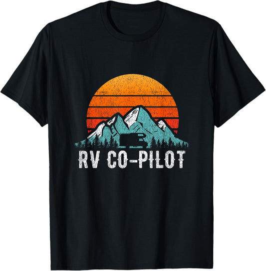 RV Co-Pilot Shirt Motorhome Travel Vacation Gift T-Shirt - T-Shirt | Black