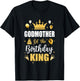Godmother Of The Birthday King Boys Men Bday Party T-Shirt - T-Shirt | Black
