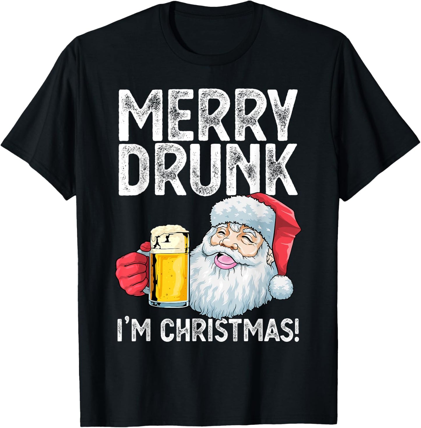 Merry Drunk I'm Christmas Drunk Santa Claus Funny Xmas T-Shirt - T-Shirt | Black
