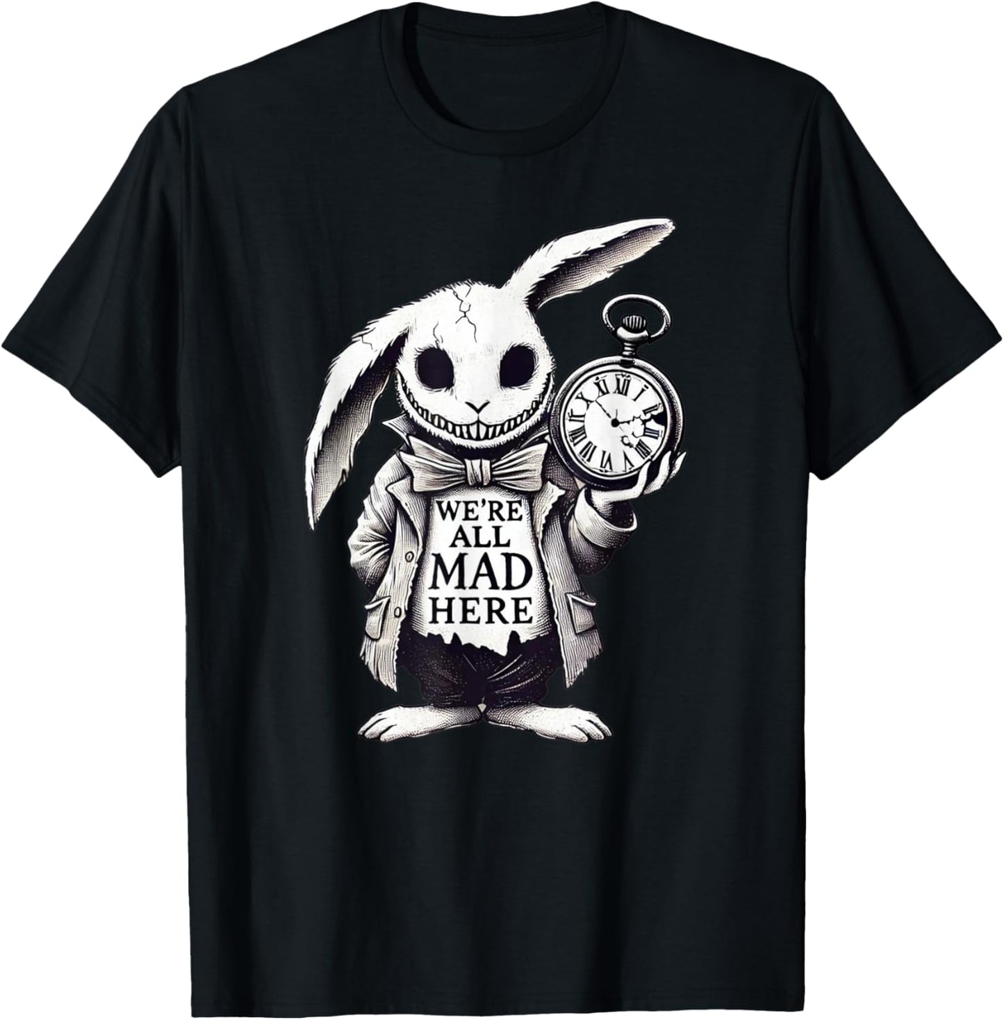 Alice in Wonderland - We're All Mad Here Rabbit Hatter Quote T-Shirt - T-Shirt | Black