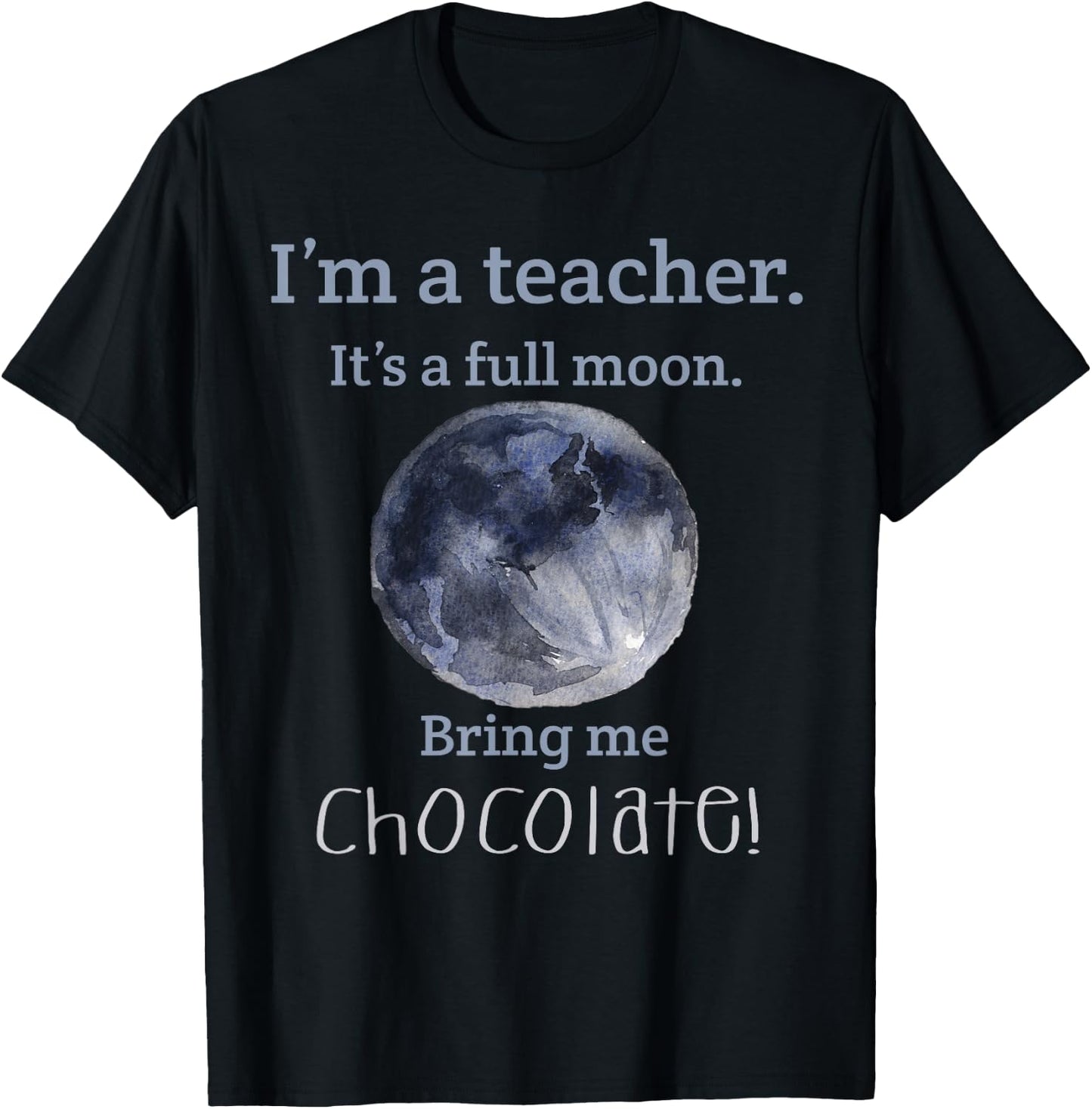 Full Moon teacher Humor Women Girls Kids T-Shirt - T-Shirt | Black