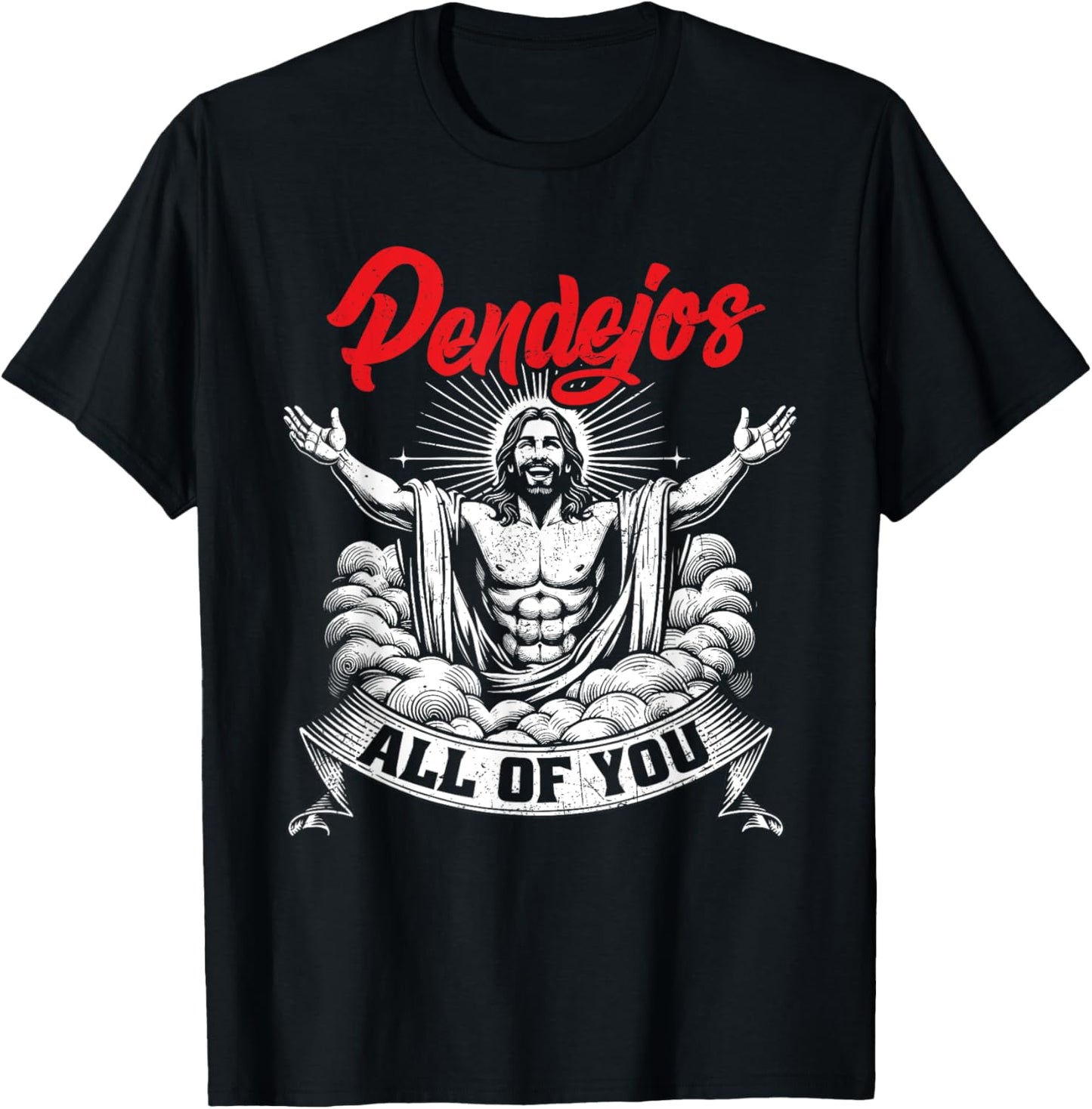 Pendejos All Of You Jesus Christian Spanish Slang Grunge T-Shirt - T-Shirt | Black