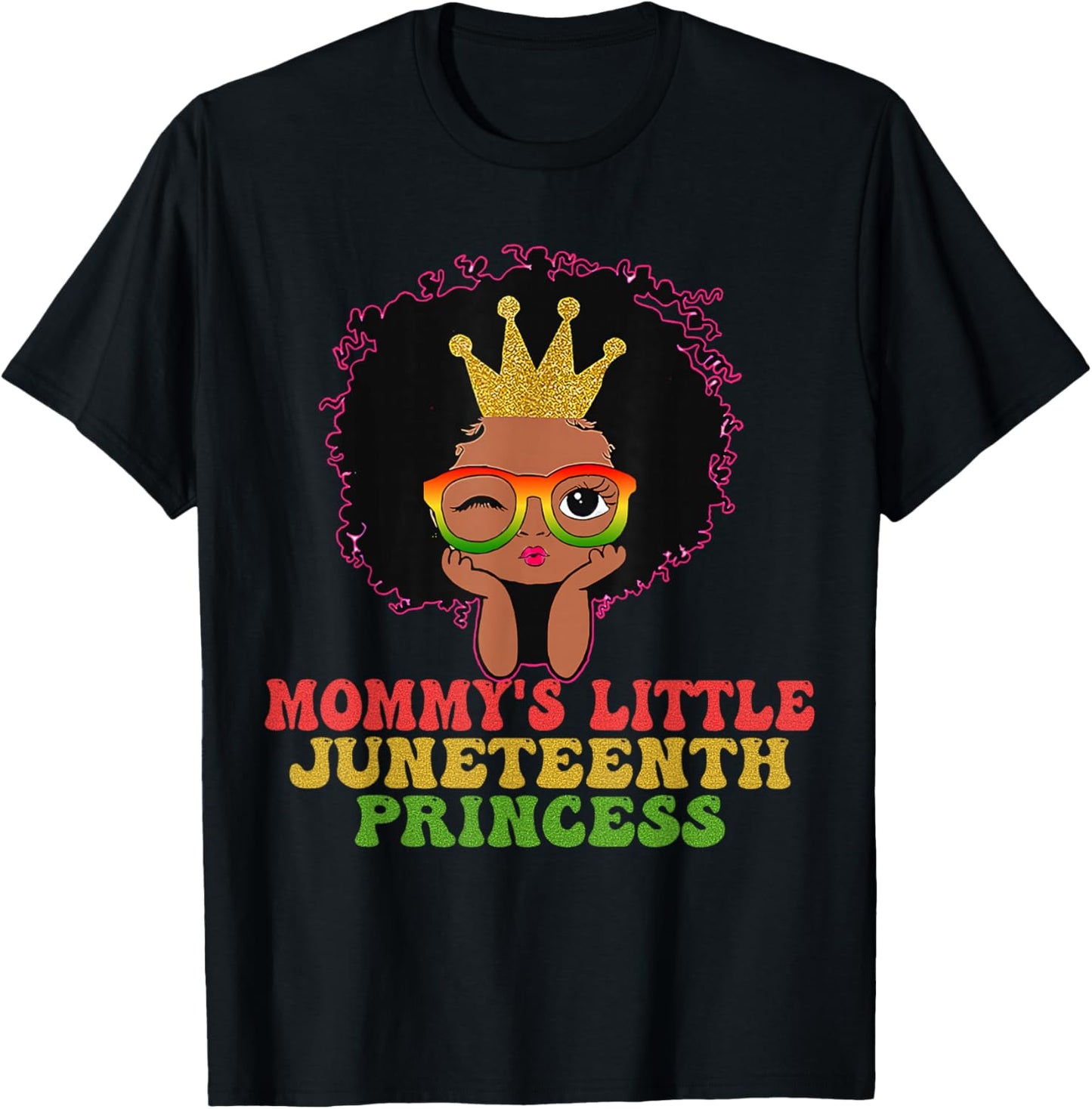 Mommy's Little Juneteenth Princes Celebrate Black Girl Kid T-Shirt - T-Shirt | Black