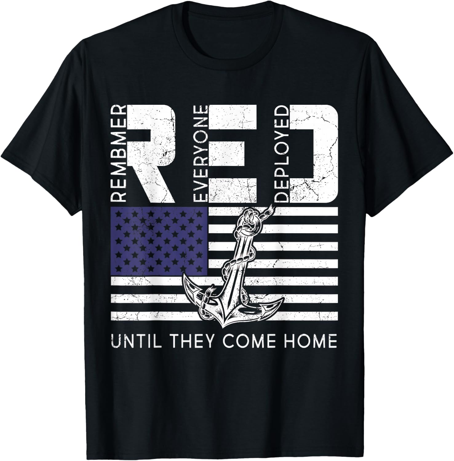 Remember Everyone Deployed Red Friday Soldier Military T-Shirt - T-Shirt | Black
