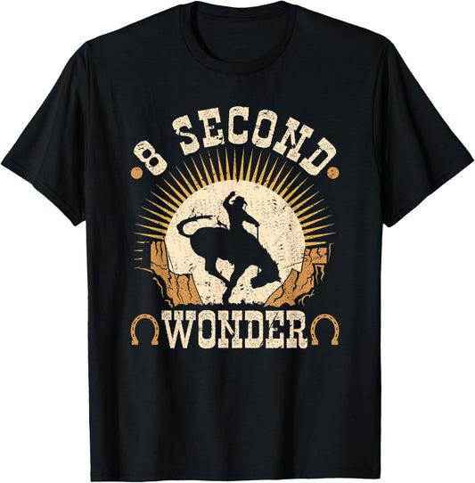 Bucking Bronco, 8 Seconds Wonder, Rodeo Cowboy Bronc Rider T-Shirt - T-Shirt | Black