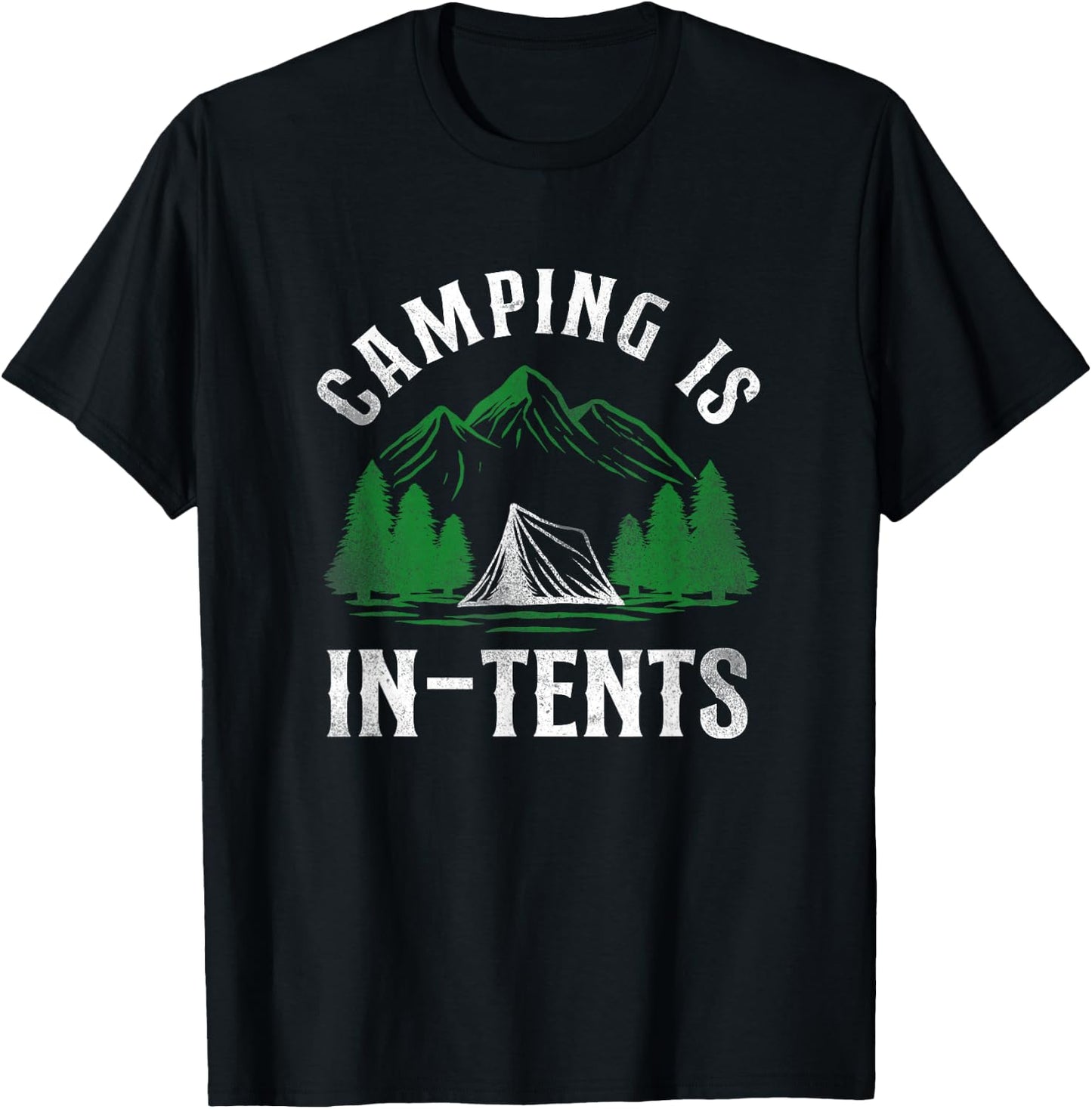 Camping Is In-Tents Tent T-Shirt - T-Shirt | Black