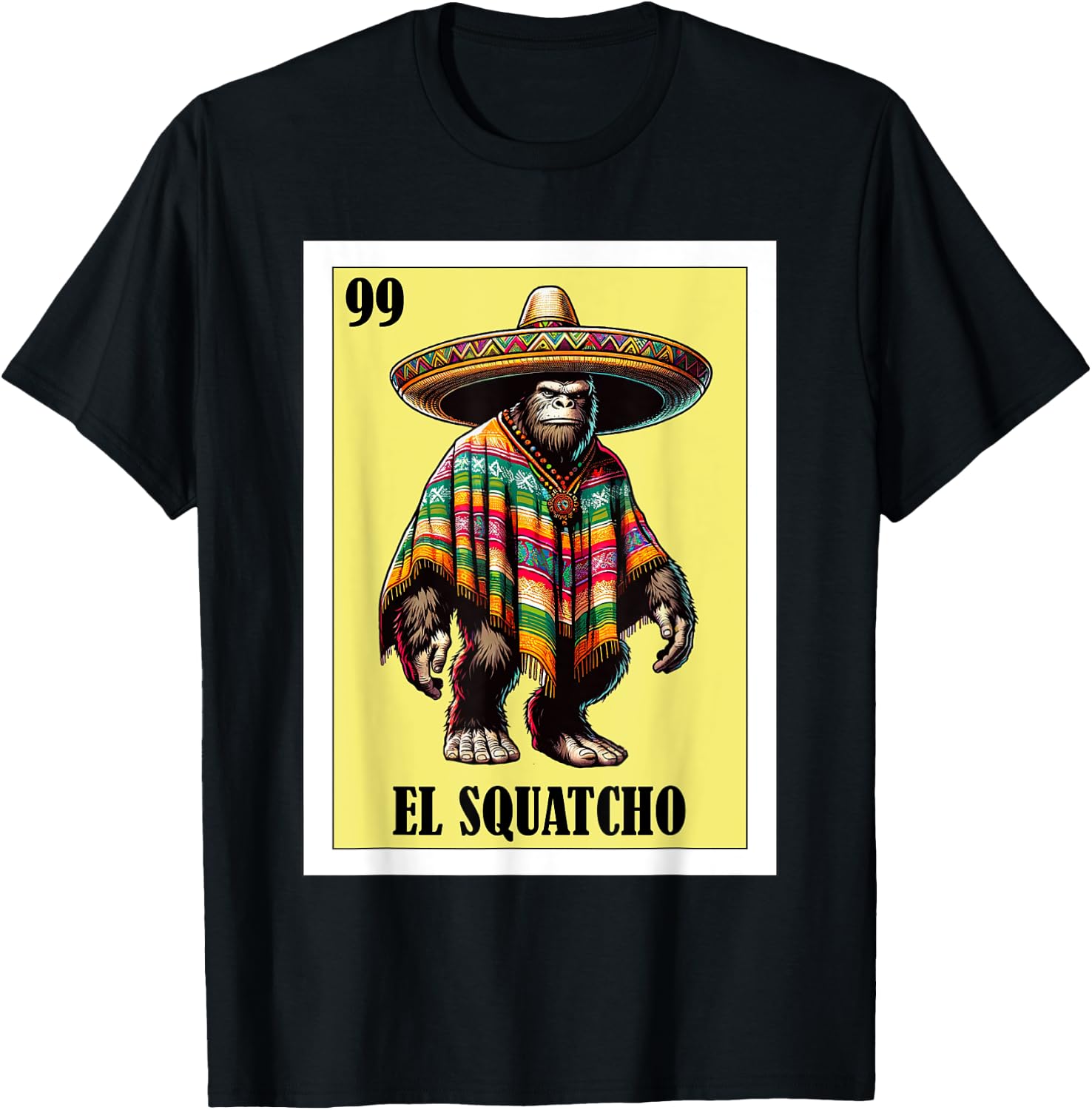 Funny Mexican Bigfoot Design - El Squatcho T-Shirt - T-Shirt | Black