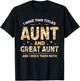 I Have Two Titles Aunt And Great Aunt And I Rock Them Both T-Shirt - T-Shirt | Black