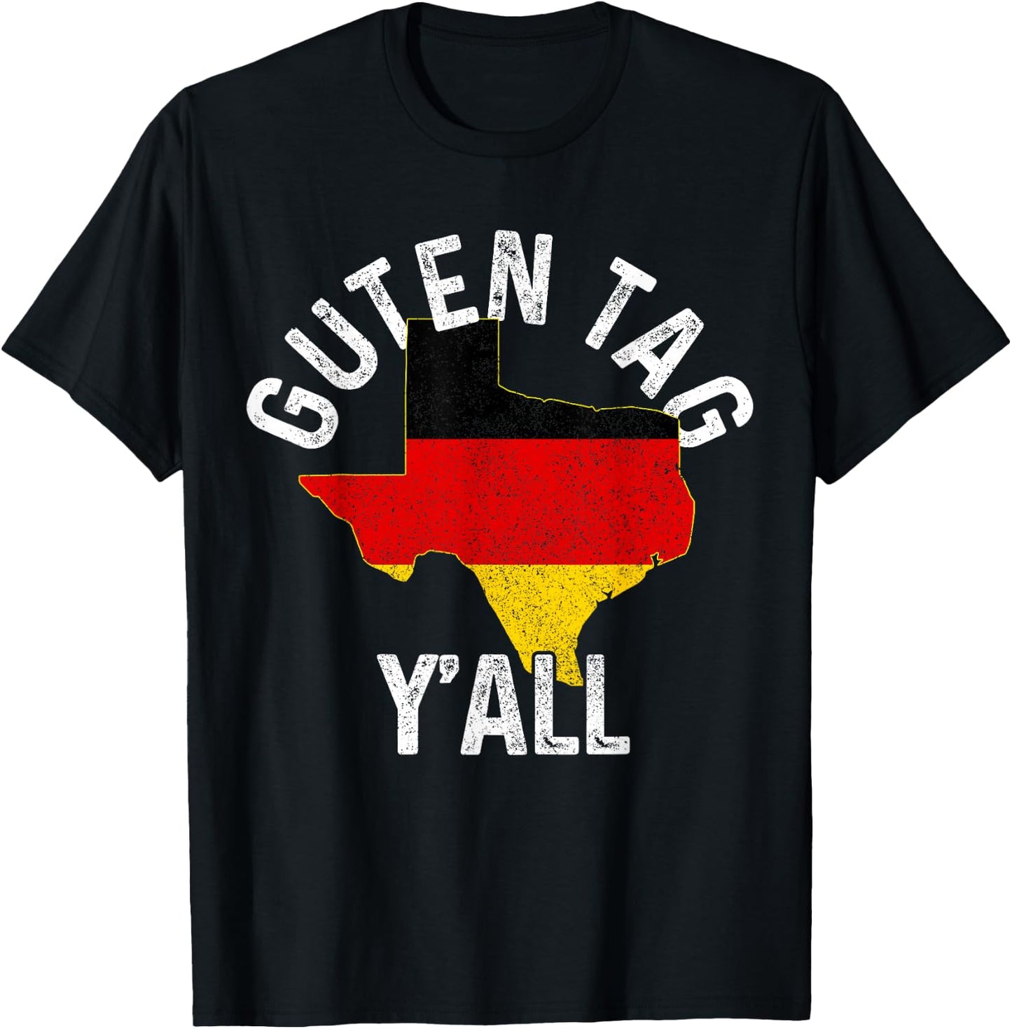 Guten Tag Y'all Funny Texas Germany Oktoberfest German Gift T-Shirt - T-Shirt | Black