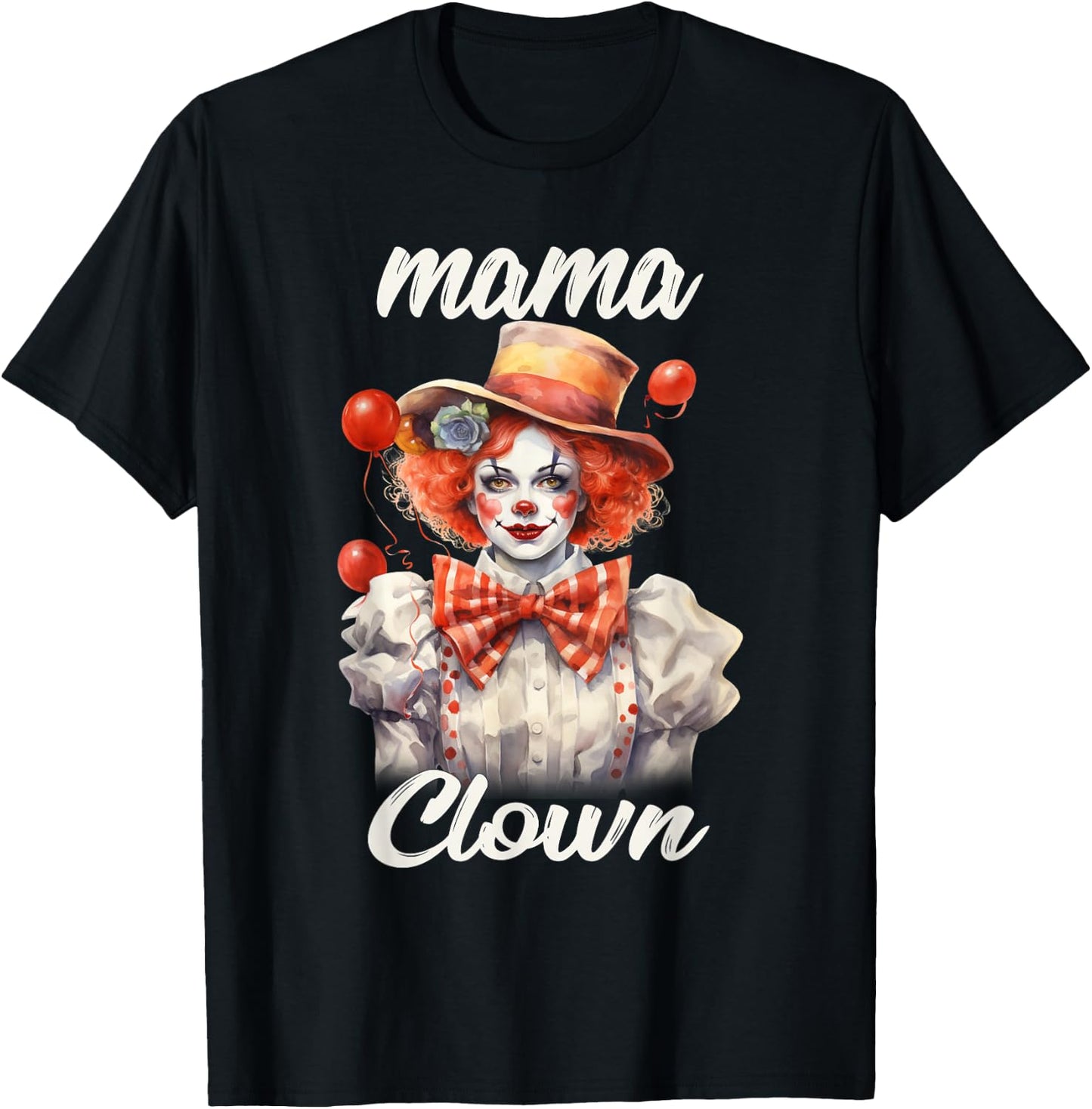 Mama Clown Funny Halloween Costume Mom Clown T-Shirt - T-Shirt | Black