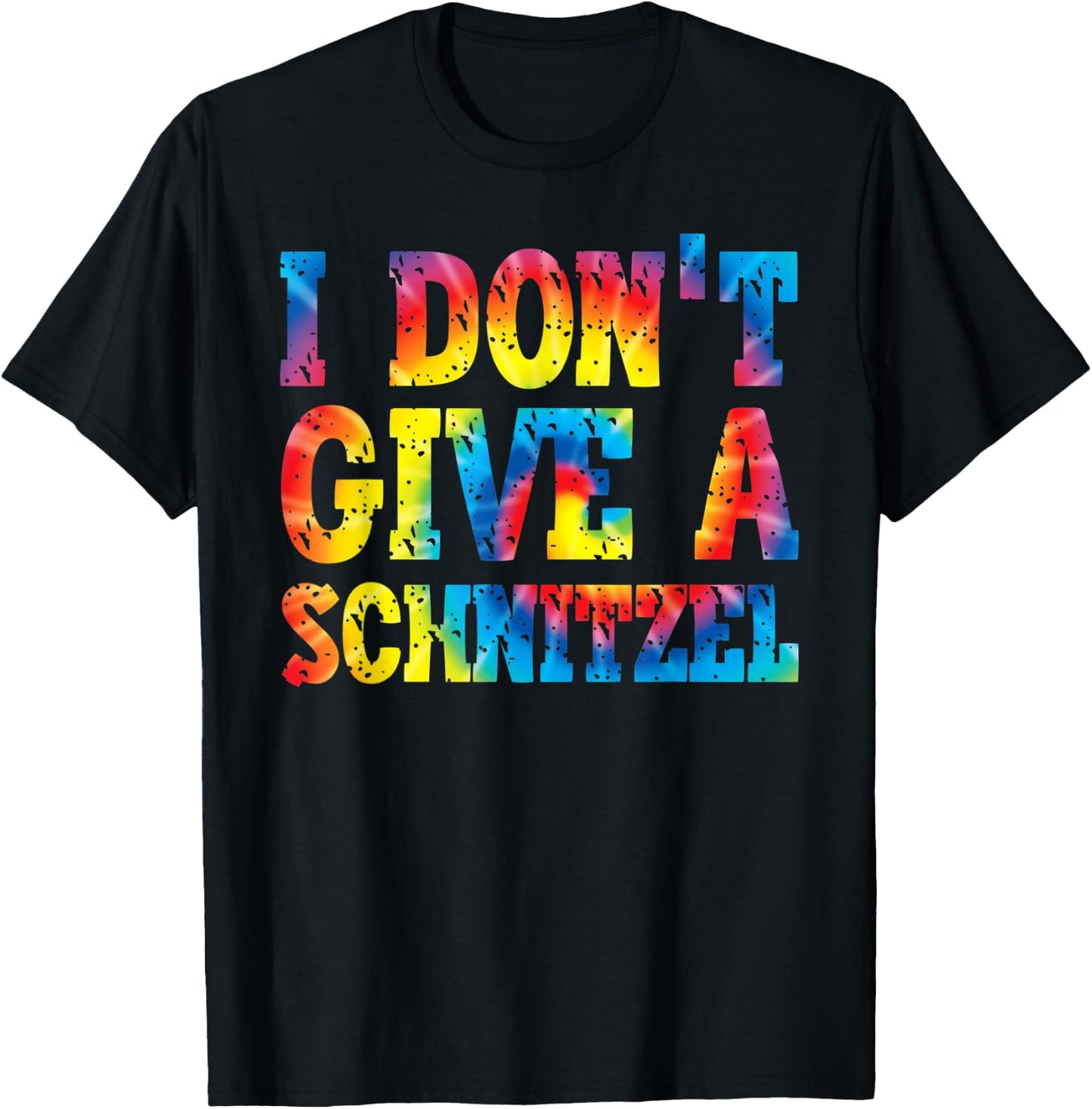 I Don't Give A Schnitzel | Oktoberfest German Tie Dye T-Shirt - T-Shirt | Black