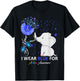 I Wear Blue Autism Awareness - Elephant Autism Awareness T-Shirt - T-Shirt | Black