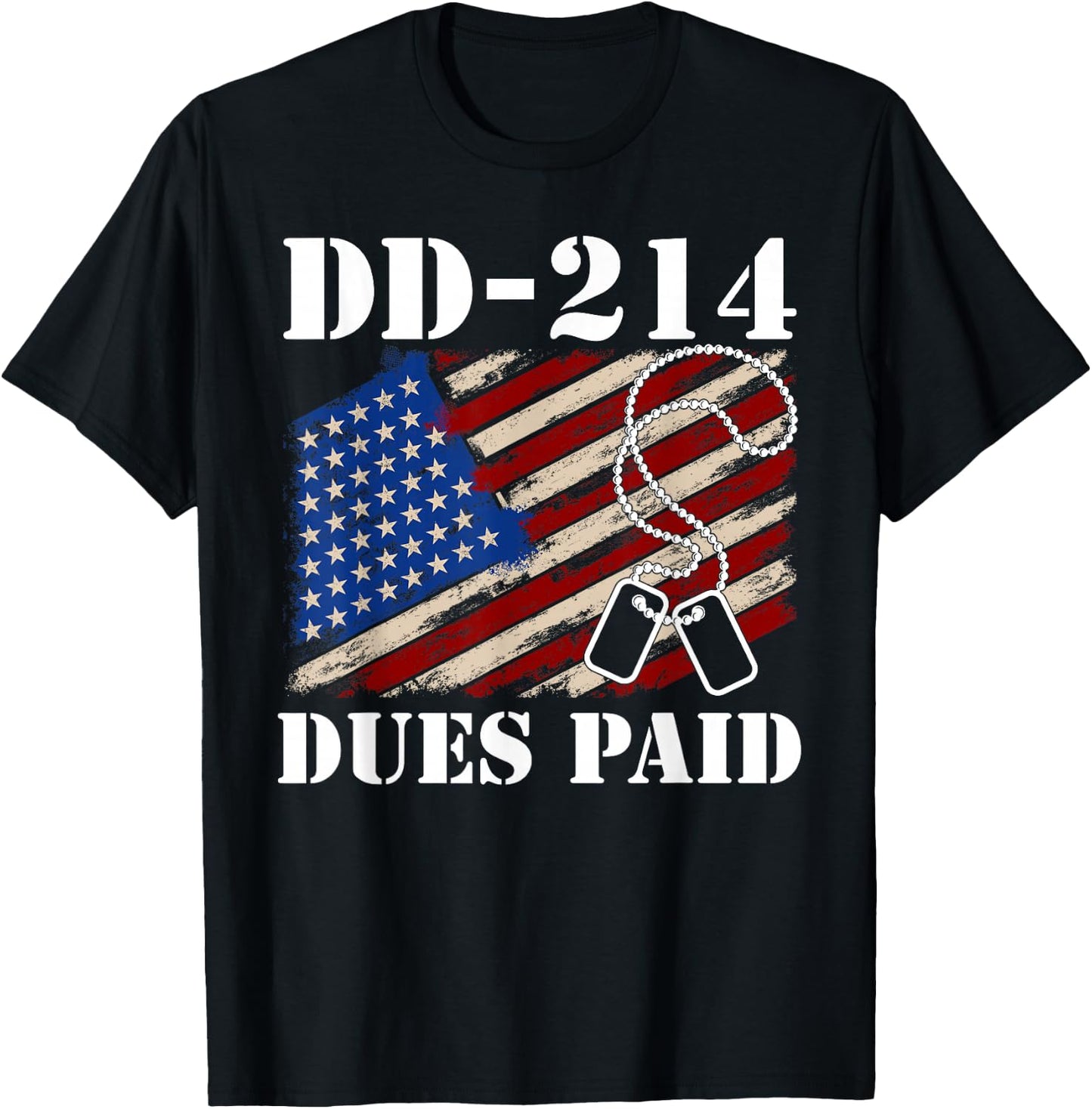 DD-214 Dues Paid Veteran T-Shirt - T-Shirt | Black