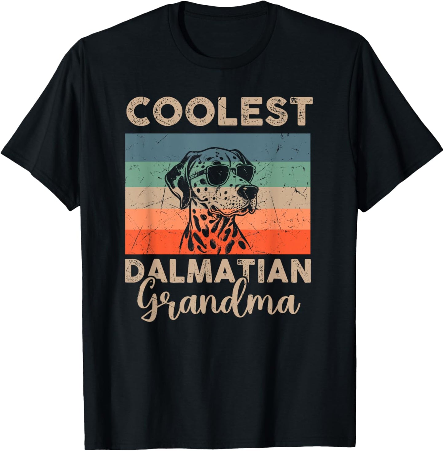 Vintage Dalmatian Coolest Grandma Gifts Funny Dog T-Shirt - T-Shirt | Black