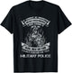 Own Forever The Title Military Police US Army Veteran MP T-Shirt - T-Shirt | Black