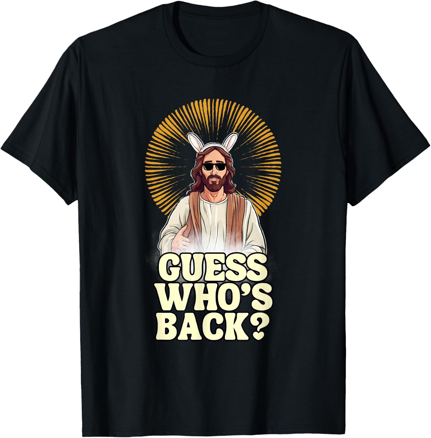 Guess Whos Back Jesus Easter Funny Religious Men Women Kids T-Shirt - T-Shirt | Black