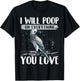 I Will Poop on Everything You Love African Grey Parrot T-Shirt - T-Shirt | Black