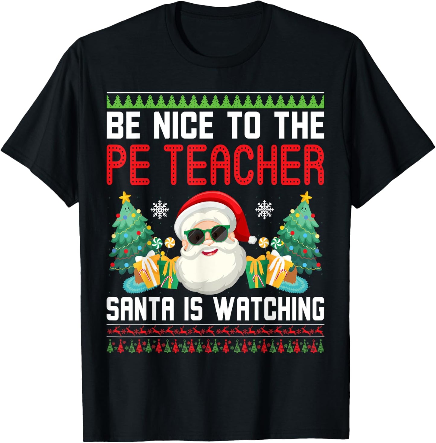 PE Teacher Christmas Ugly Christmas Sweater PE Teacher T-Shirt - T-Shirt | Black