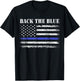 Back The Blue Thin Blue Line American Flag Police Support T-Shirt - T-Shirt | Black