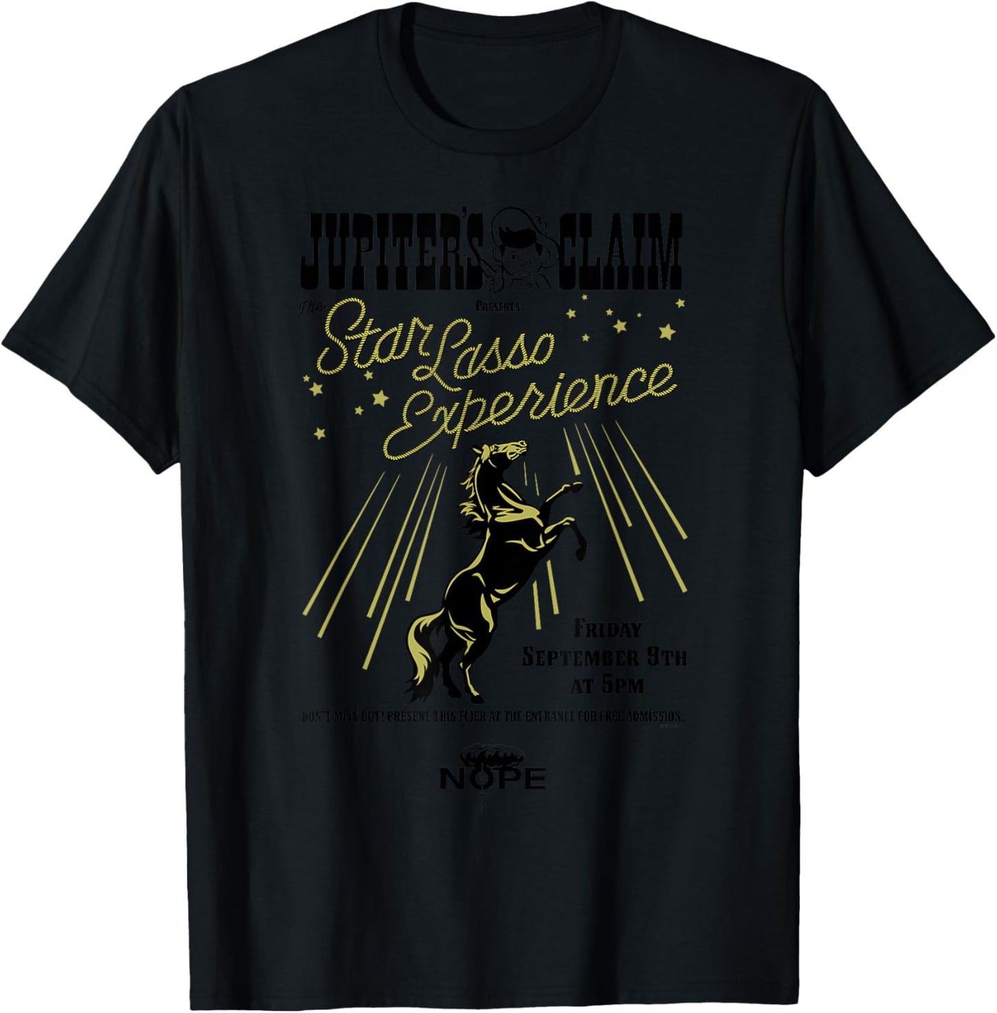 Nope Jupiter's Claim Star Lasso Experience T-Shirt - T-Shirt | Black