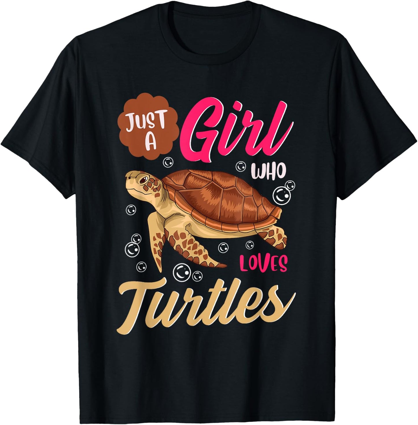 Just A Girl Who Loves Turtles Shirt Turtle Shirts For Girls T-Shirt - T-Shirt | Black