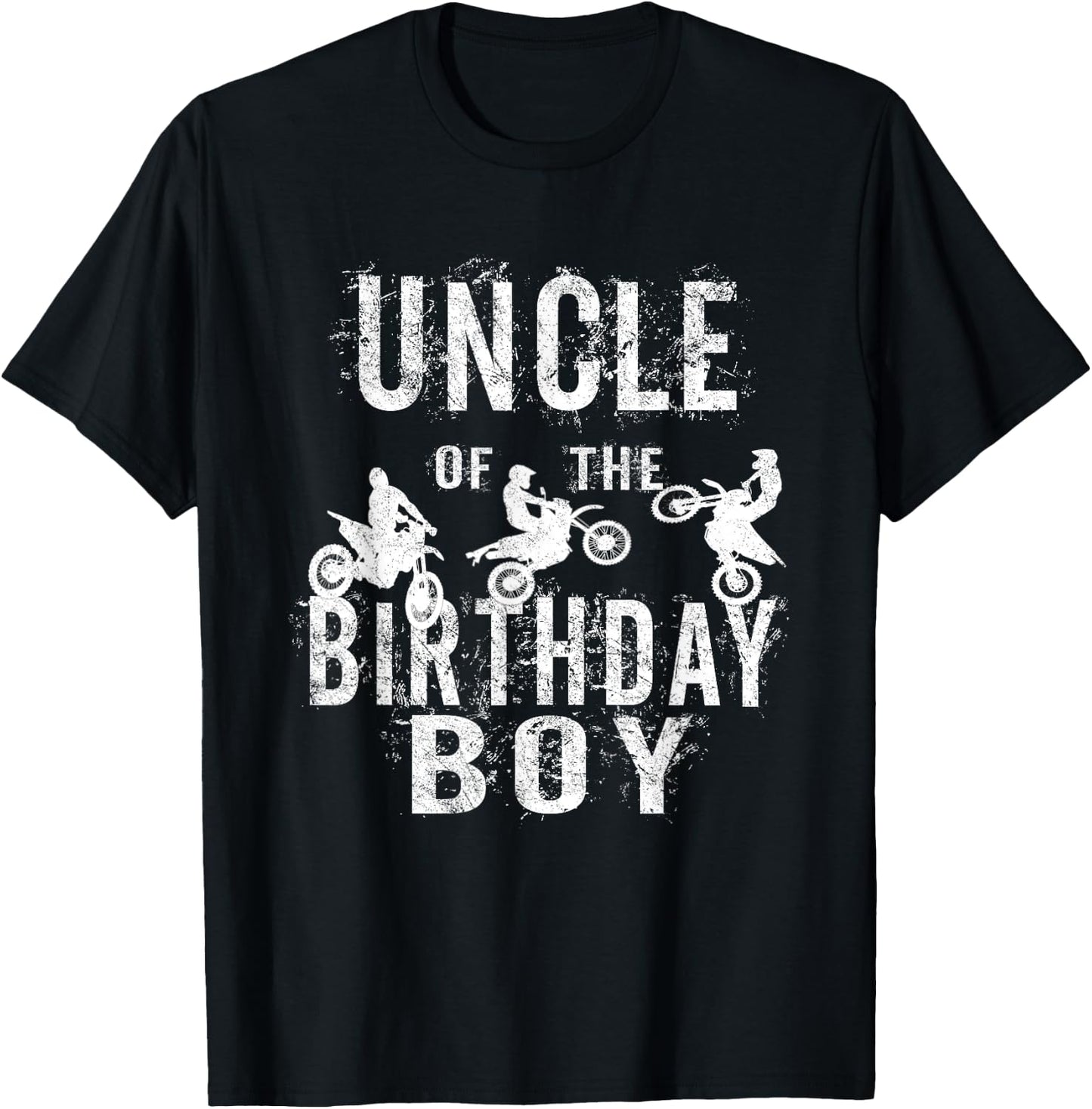 Uncle Of The Birthday Boy Dirt Bike B-day Party T-Shirt - T-Shirt | Black