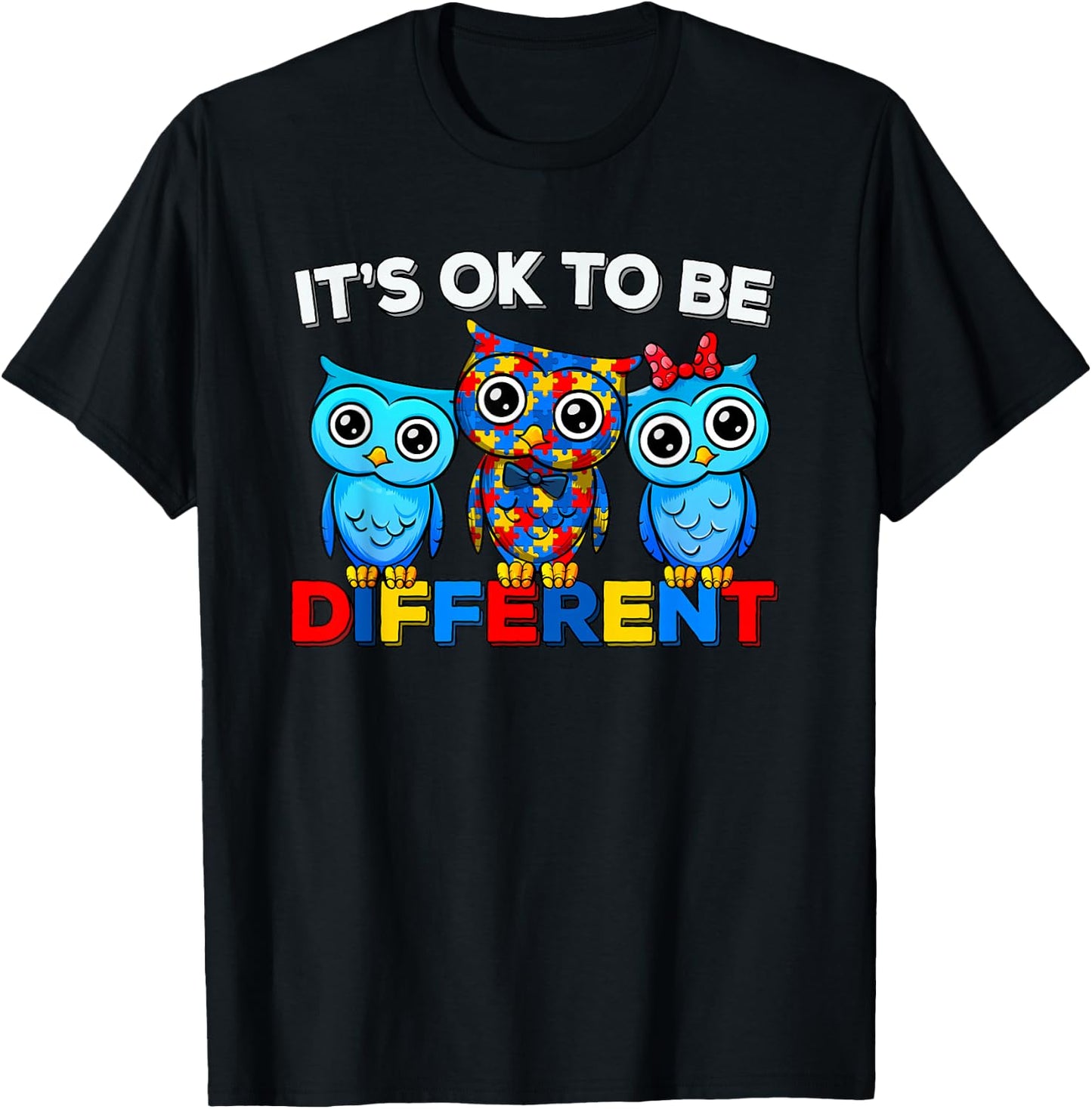 Support Autism Puzzle Autism Awareness Cute Owl Animal It's Ok To Be Different -Kids and Adults Black T-Shirt - T-Shirt | Black