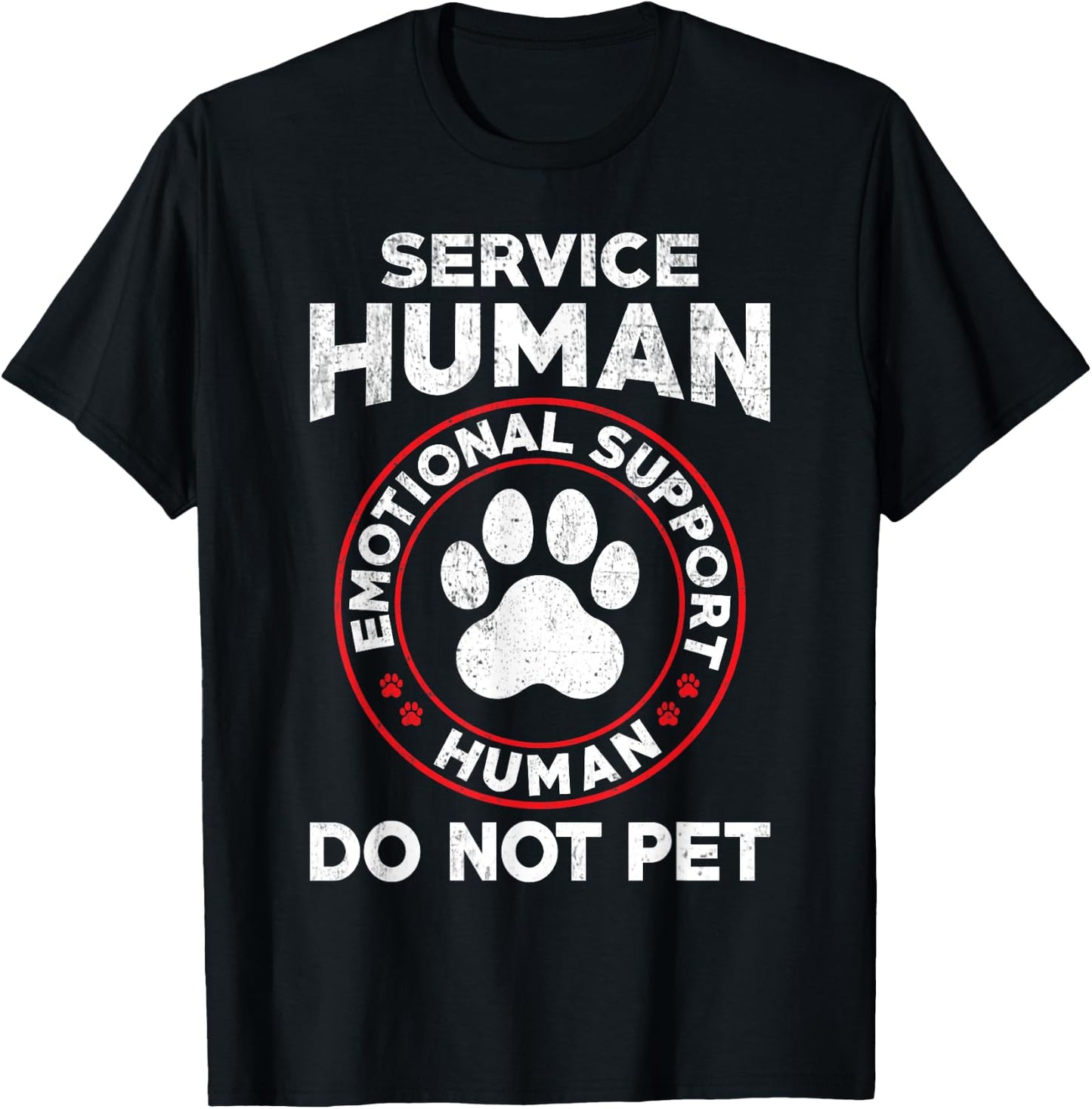 Service Dog Human Do Not Pet Funny Rescue Dog Owner Vintage T-Shirt - T-Shirt | Black